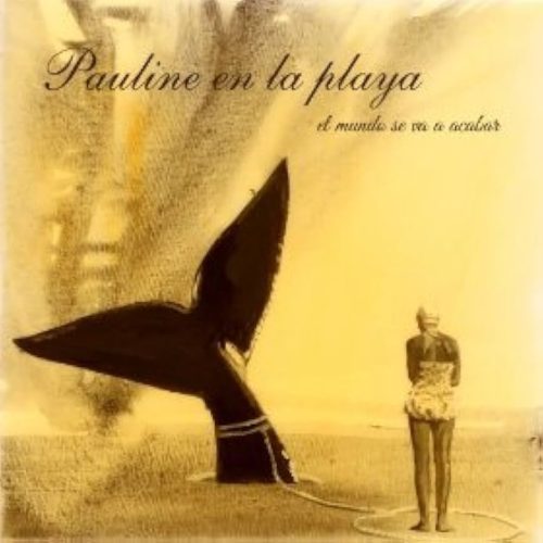 "El Mundo se va a Acabar" Pauline en la Playa
